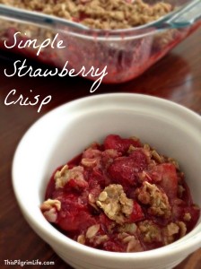 Simple strawberry crisp made with fresh strawberries and all real ingredients.