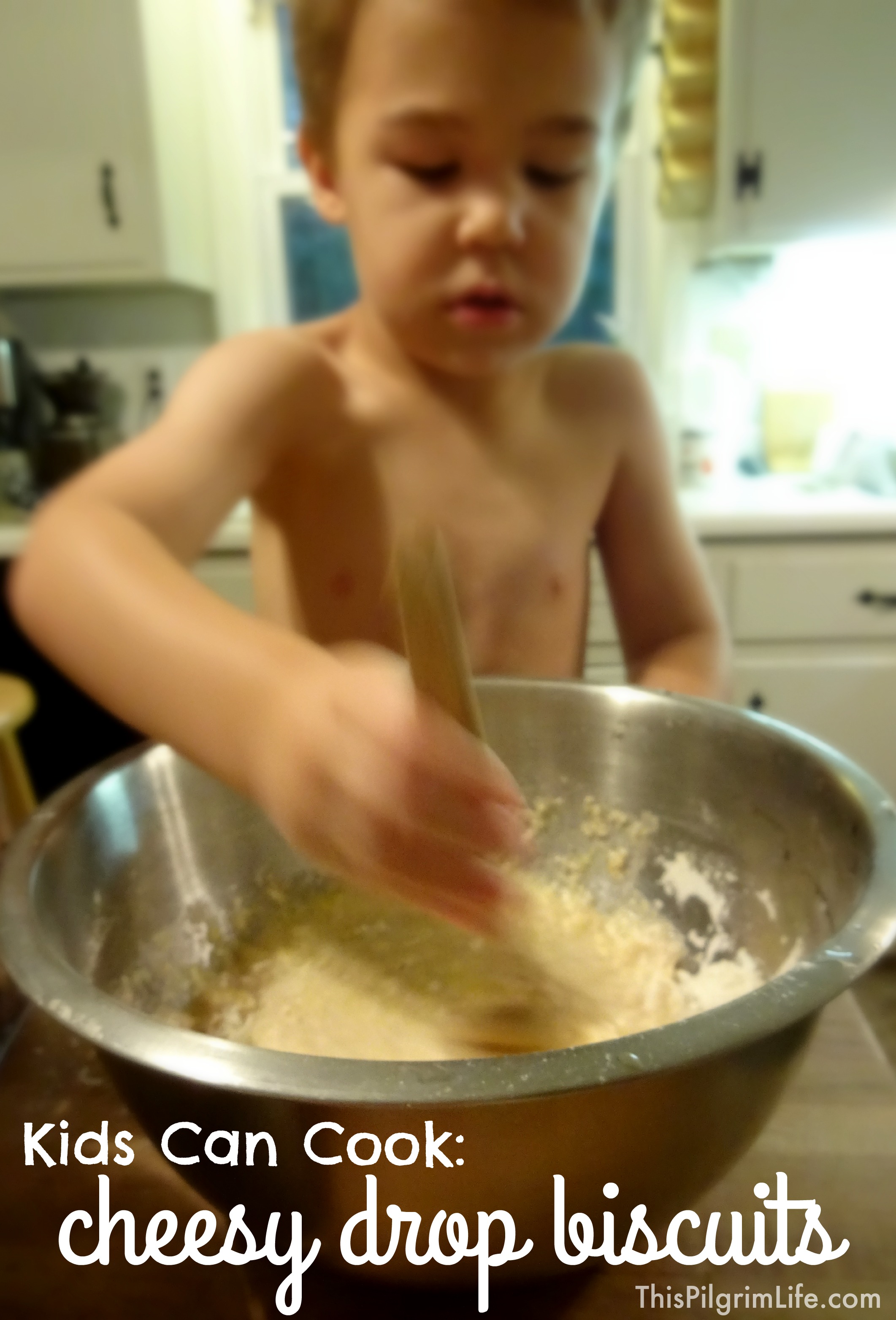 Kids Can Cook: Cheesy Drop Biscuits