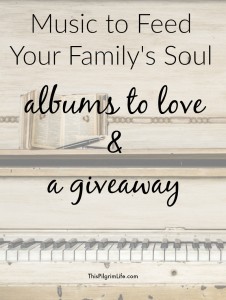 Music is powerful and we can intentionally use it to invest truth and wisdom into our family's minds and hearts. Here are albums to help you do just that.