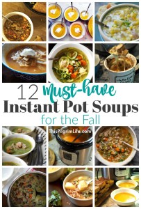 Get ready for cooler weather and soup season with this awesome list of Instant Pot soups! Find creamy soups, hearty soups, Paleo soups, and more!