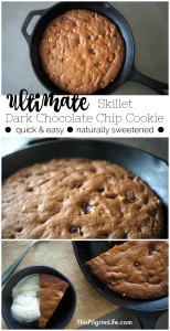 You can use your skillet to make delicious dark chocolate chip cookies! These cookies are naturally sweetened and quicker and easier than using baking sheets!