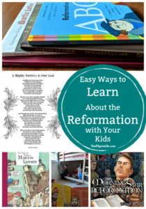Learn about the Protestant Reformation with your kids through picture books, audiobooks, movies, songs, and more! 