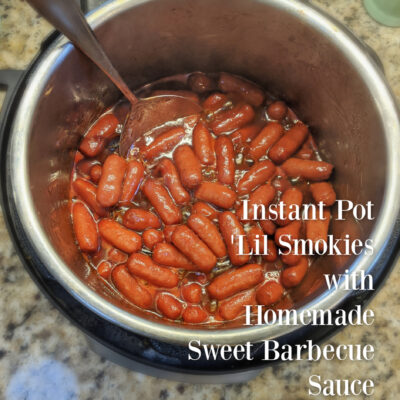 Instant Pot ‘Lil Smokies in Homemade Sweet Barbecue Sauce