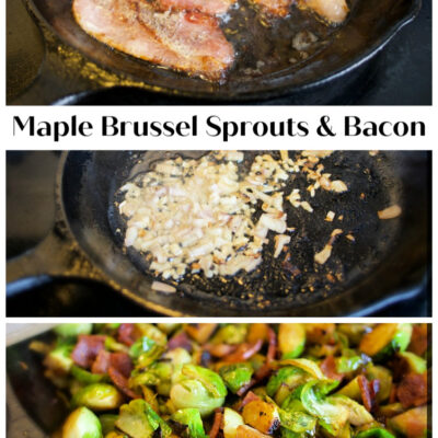 Maple Brussel Sprouts & Bacon