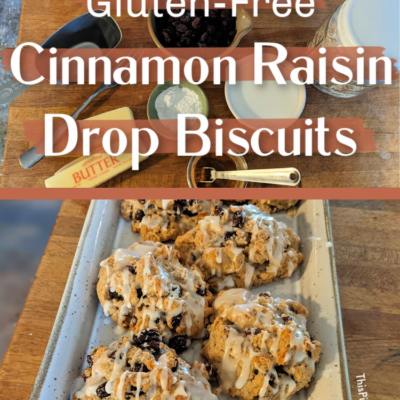 Gluten-Free Cinnamon Raisin Drop Biscuits